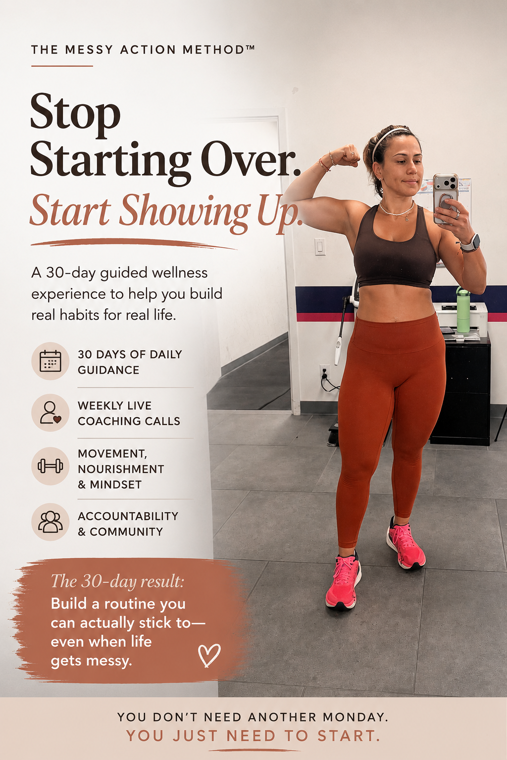 THE MESSY ACTION METHOD™ (30 Days to Stop Starting Over)