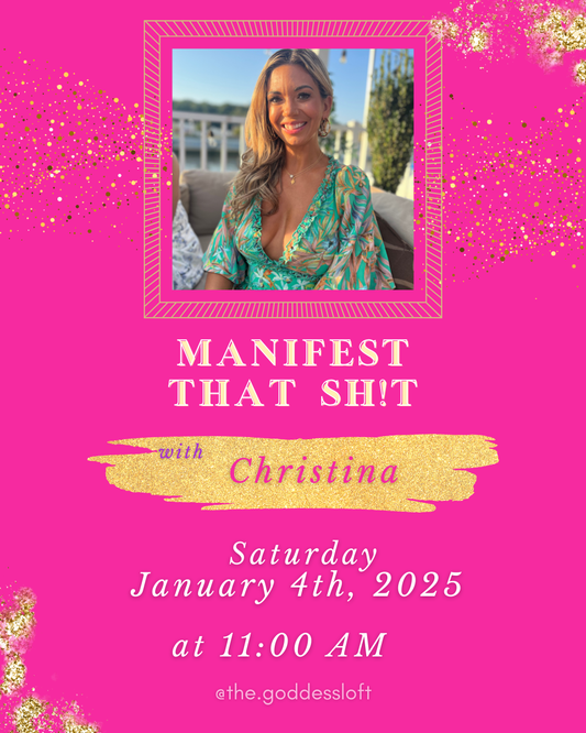 Manifest That Sh*t Workshop