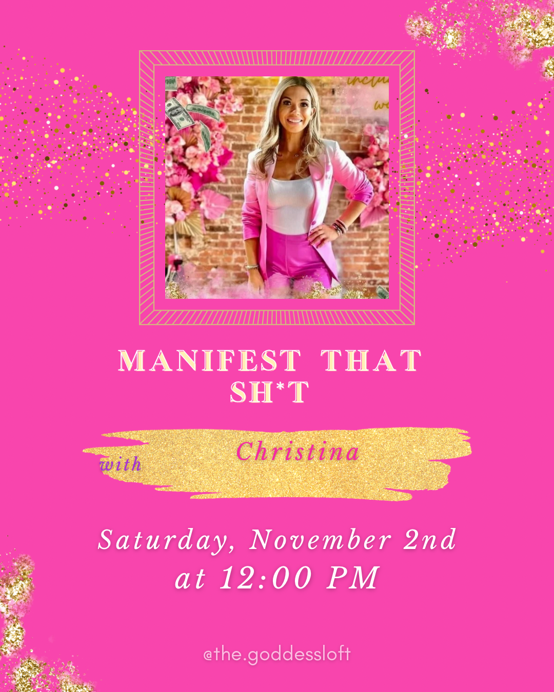 Manifest That Sh*t Workshop