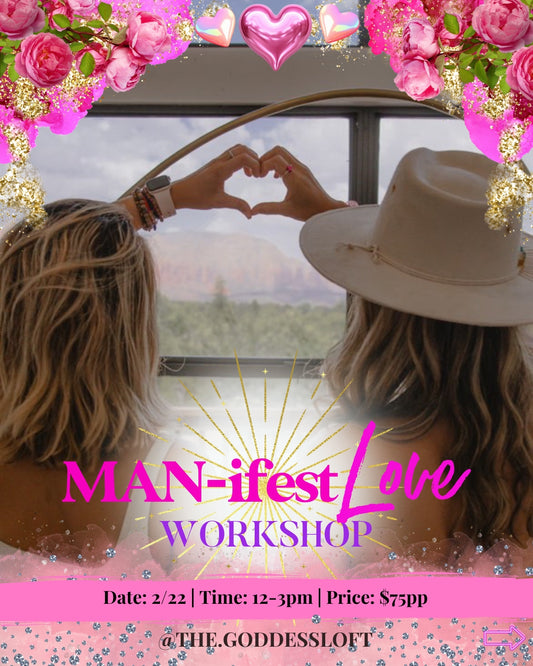 MAN-ifest LOVE Workshop