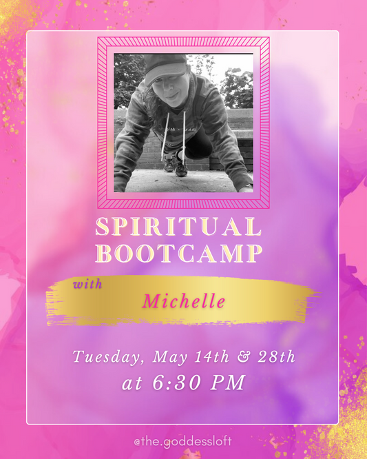 Spiritual Bootcamp with Michelle